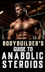 bodybuilders-guide-to-anabolics